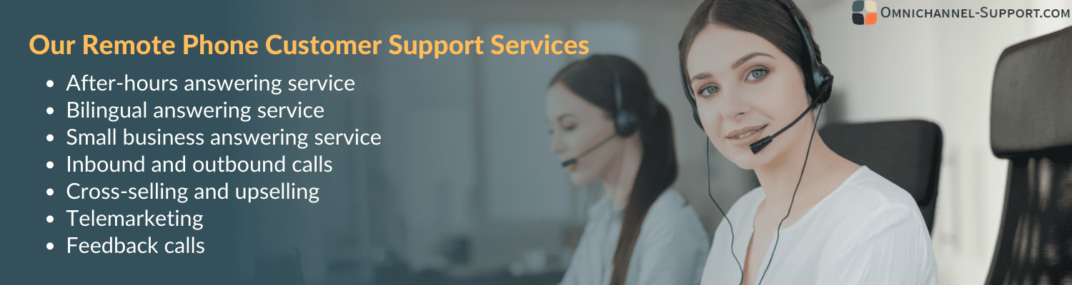 remote outsourced phone support services