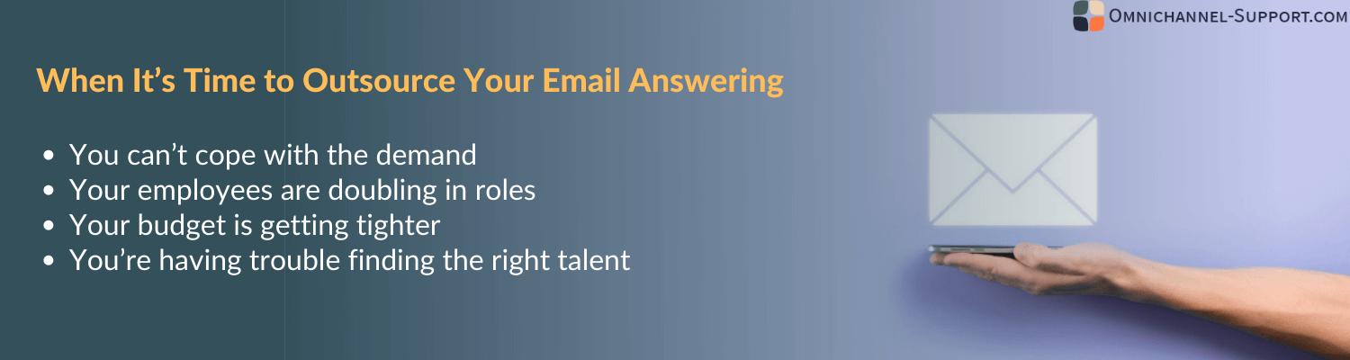 when it is time for  outsourcing email